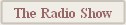 The Radio Show